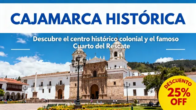 Oferta de Cajamarca Histórica